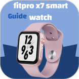 Fitpro x7 smart watch Guide