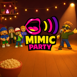 Mimic Party