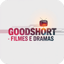 GoodShort - Filmes e Series APK
