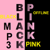 جميع أغاني BLACKPINK بدون نت APK