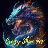 Crazy shan 999