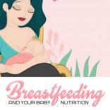 Breastfeeding & Nutrition