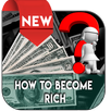 How To Become Rich APK