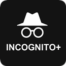 Incognito+ APK