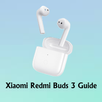 Xiaomi Redmi Buds 3 Guide APK
