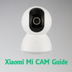 Xiaomi Mi CAM Guide APK