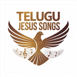 Telugu Jesus Songs