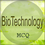 Biotechnology MCQ
