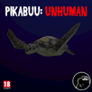 Pikabuu: Unhuman APK