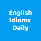 English Idioms Daily
