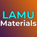LAMU Materials