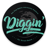 Diggin' - 街舞綜合資訊平台