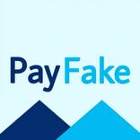 ”PayFake - Money Transfer Prank