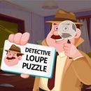 Detective Loupe Puzzle-APK