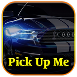 Pick up me
