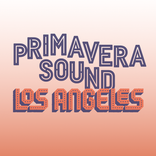 Primavera Sound Los Angeles