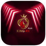 King 4k Plus