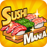 Sushi Mania!
