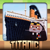 Titanic Mod Ship for MCPE APK