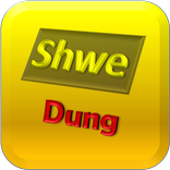 Shwe Dung