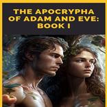 The First Book of Adam and Eve
