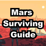 Mars Surviving Guide and Tips
