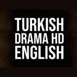 Turkish Drama Series English
