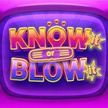 Know It Or Blow It - Trivia Ga