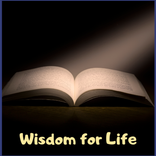 Wisdom for life
