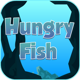 Hungry Fish