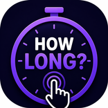 How Long –Time Guess Challenge