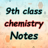 class 9th chemistry notes