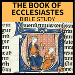 BOOK OF ECCLESIASTES - BIBLE STUDY