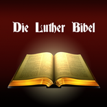 Luther Bibel: Heilige Offline