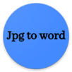 Jpg to word APK