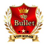 Bullet King VIP