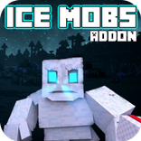 Ice Mobs Addon for MCPE