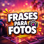Frases para Fotos e Status