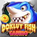 Dokluy Fish Casino APK
