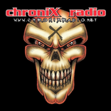 ChroniX Radio™
