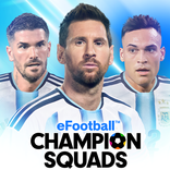 eFootball™  CHAMPION SQUADS