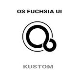 OS Fuchsia UI Kustom Pro/Klwp