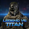 Legend Vs Titan APK