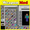 Weapon Case mod for MCPE APK