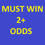 MUST WIN 2+ ODDS