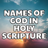 Names of God In Holy Scripture