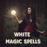 White Magic Spells
