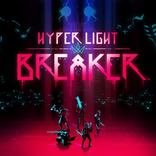 Hyper Light Breaker
