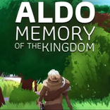 Aldo: Memory of the Kingdom
