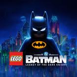 LEGO® Batman™: Legacy of the Dark Knight